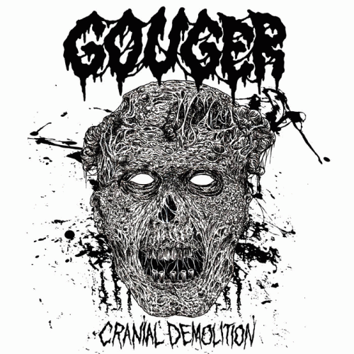 Gouger : Cranial DEMOlition